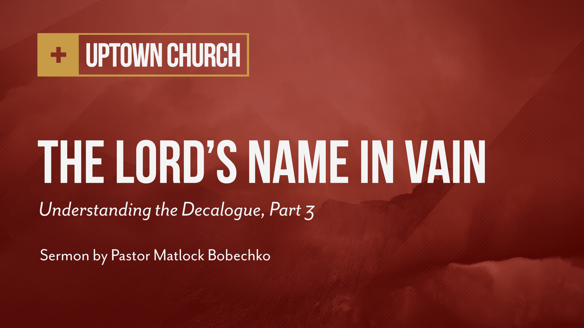 Mk26_Decalogue-03-LordsNameInVain.jpg
