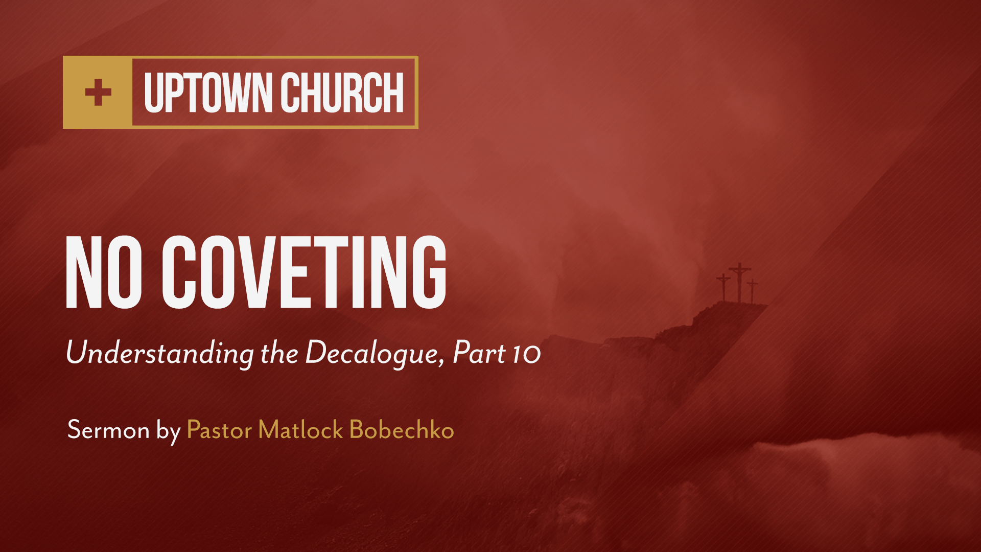 Mk26_Decalogue-10-NoCoveting.jpg